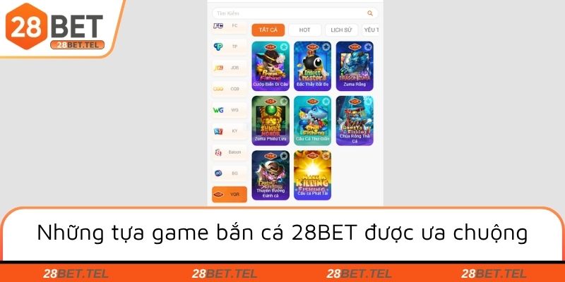 Các hình thức bắn cá 28BET thịnh hành hiện nay