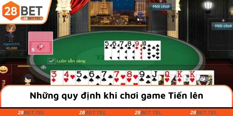 Những quy định khi chơi game Tiến lên