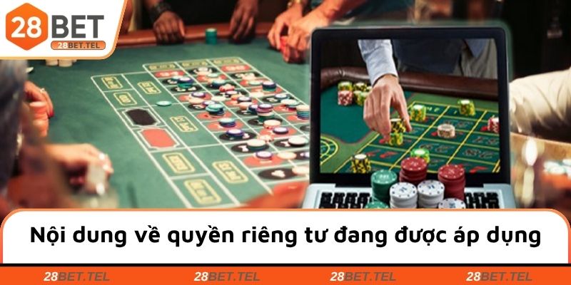 Nội dung về quyền riêng tư đang được áp dụng